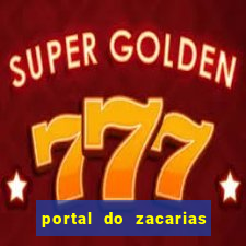 portal do zacarias mais 18